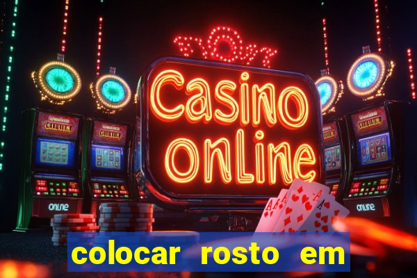 colocar rosto em outro corpo montagem online